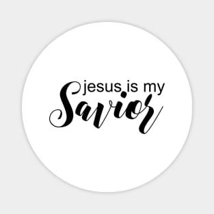 Jesus is my savior Magnet